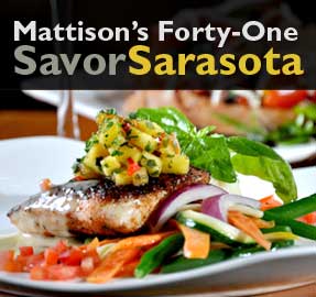 Savor Sarasota Summer Menus at Mattison's City Grille and Mattison's Forty-One