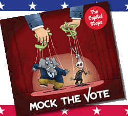 The Capitol Steps' Mock the Vote