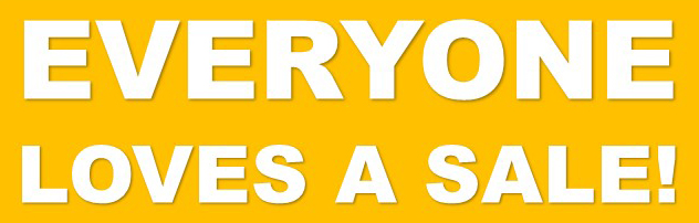 Everyone Loves A Sale