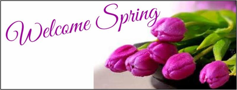 Welcome Spring 