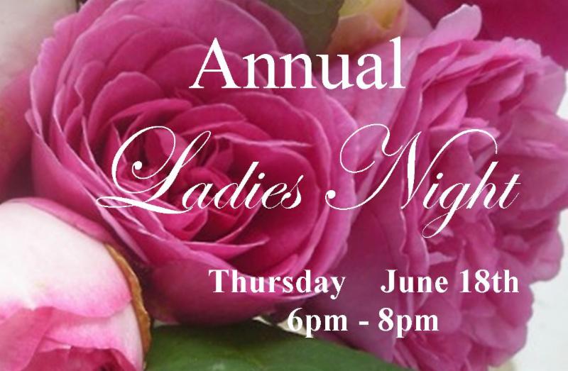 Ladies Night June 18th 6pm-8pm