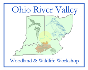 Ohio River Valley Woodland & Wildlife Workshop