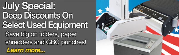 July Savings - prices Slashed on Used Equipment