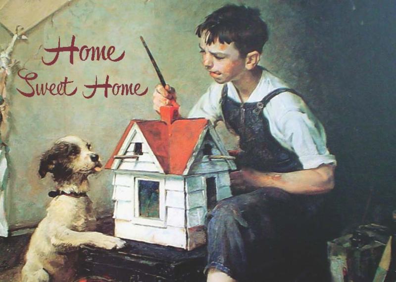 Home Sweet Home