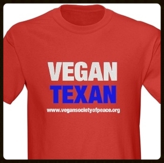 Vegan Texan Shirt Vegan Society of PEACE