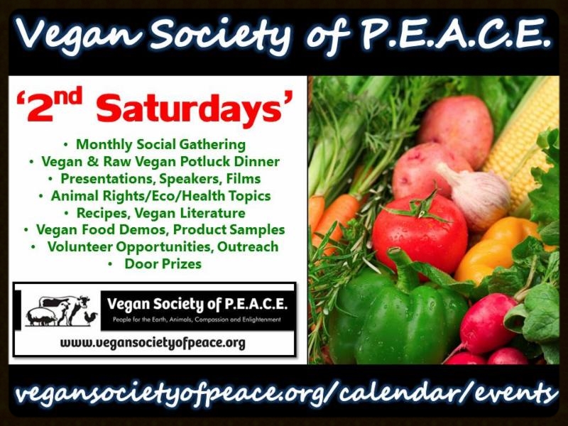 Vegan Society of PEACE 2nd Saturdays