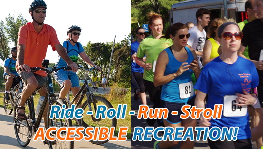 Ride-Roll-Run-Stroll for Accessible Recreation