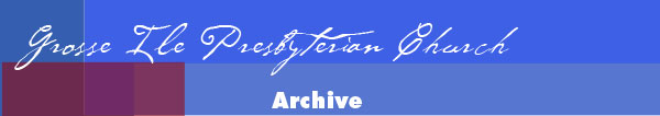 Grosse Ile Presbyterian Church Archive