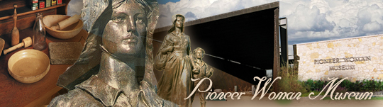 Pioneer Woman Museum Banner