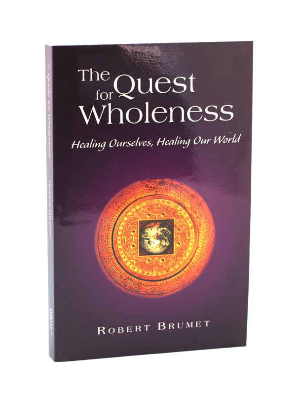 The Quest for Wholeness Book