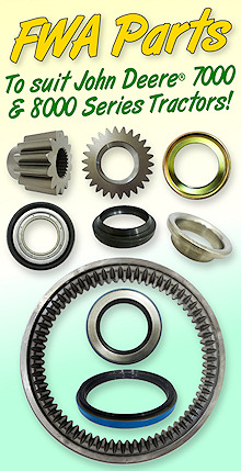FWA Parts to suit JD 7000 & 8000 Series Tractors