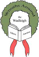 Wreaths Around the Wadleigh Silent Auction