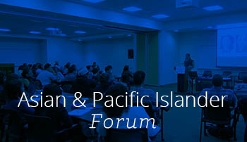 Asian and Pacific Islander Forum