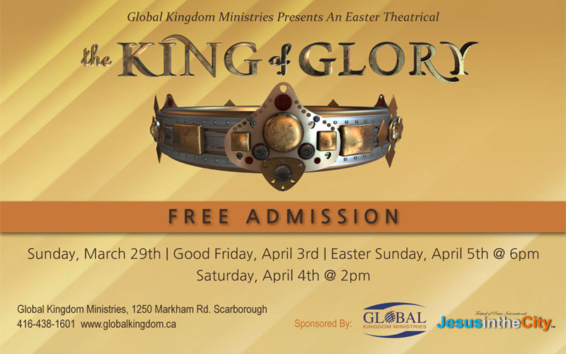 King of Glory Easter Theatrical