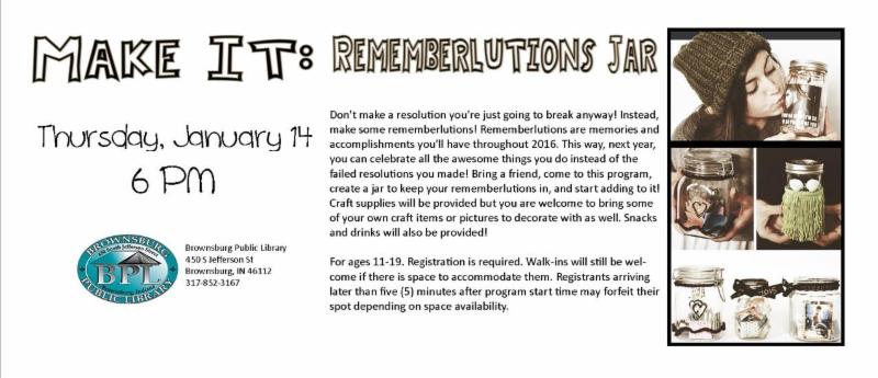 make it rememberlutions jar thursday january 14 6 pm ages 11-19