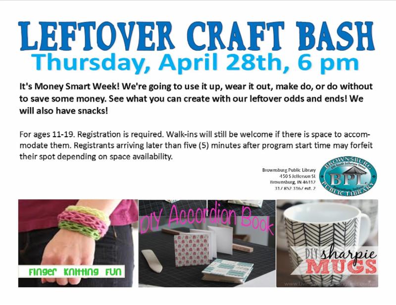 lEFTOVER CRAFT BASH THURSDAY APRIL 28 6 PM