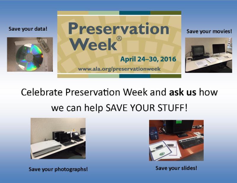 Preservation Week April 24-30 2016