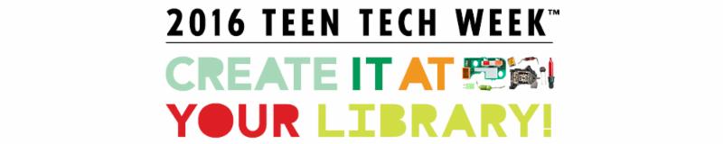 2106 Teen Tech Week Create It At Your Library
