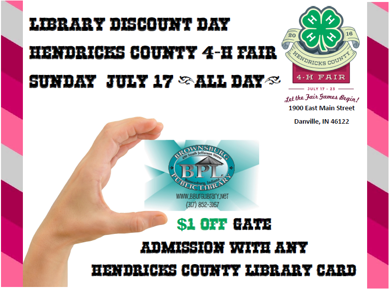 library discount day hendricks county fair _1 off gate sunday july 17