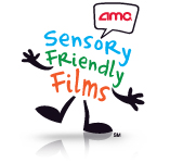 AMC - Sensory Friendly Films