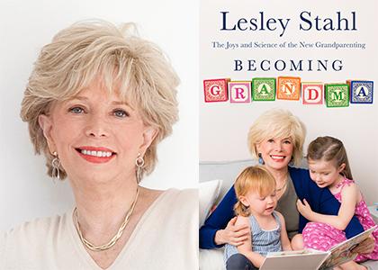 Lesley Stahl for Becoming Grandma 01262016