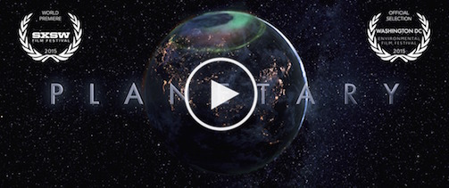 PLANETSARY Documentary Film Trailer 04092015