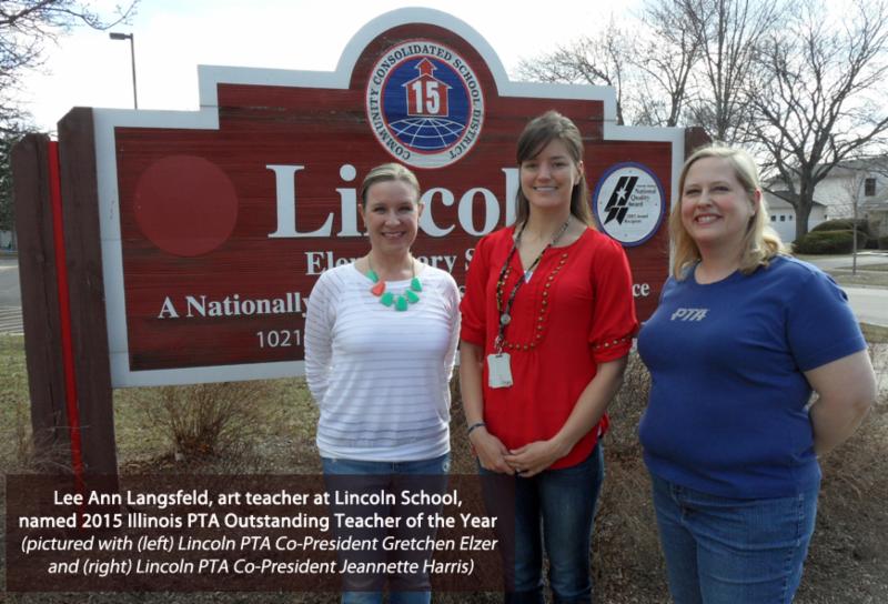 Lee Ann Langsfeld, art teacher at Lincoln School, named 2015 Illinois PTA Outstanding Teacher of the Year