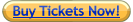 buy tickets now button