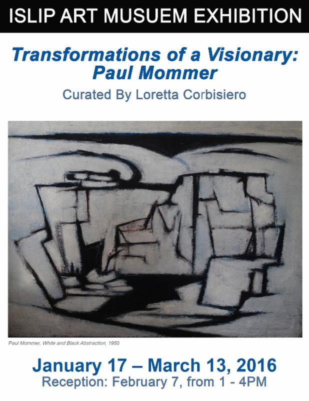 Transformations of a Visionary_ Paul Mommer exhibit at the Islip Art Museum
