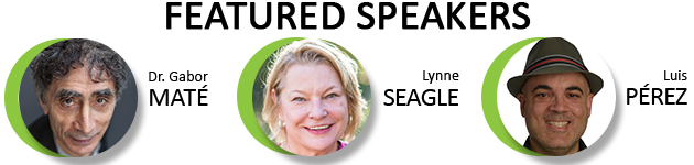 Dr. Gabor Mate_ Lynne Seagle and Luis Perez