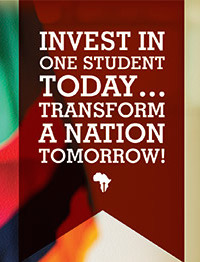 INVEST IN ONE STUDENT TODAY...TRANSFORM A NATION TOMORROW!