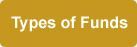 Types of Funds