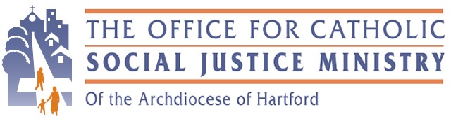 Office for Catholic Social Justice Ministry - Archdiocese of Hartford