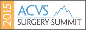 ACVS 2015 Surgery Summit