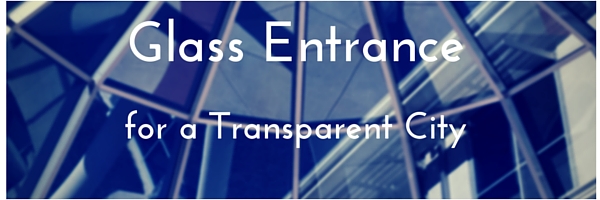 Glass Entrance for a Transparent City