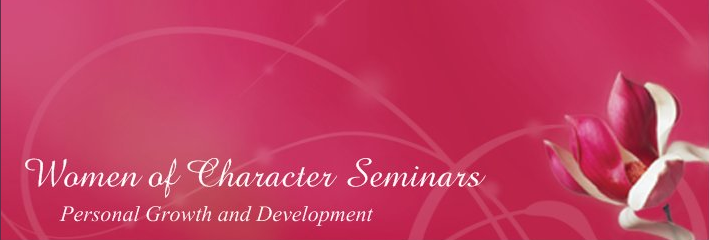Women of Character Seminars