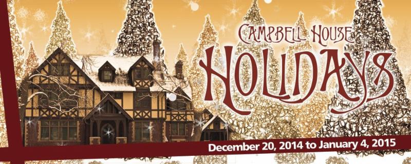 Campbell House Holidays 2014 banner