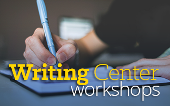 Writing Center Workshops
