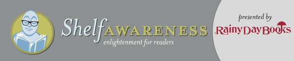 Shelf Awareness for Readers: Rainy Day Books Edition 02162015